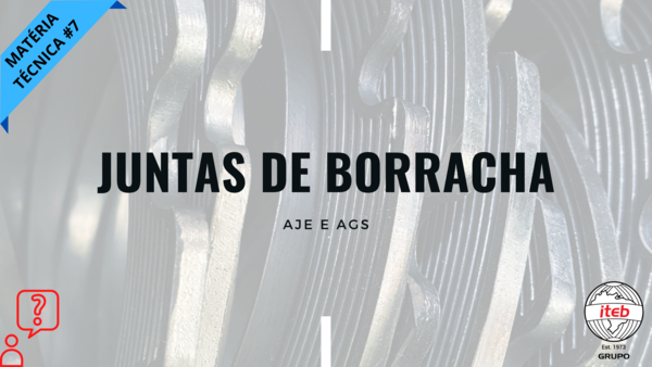[Matéria técnica #7] Juntas de Borracha